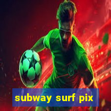 subway surf pix